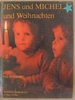 Ib Hansen - Jens und Michel und Weihnachten [antikvár]