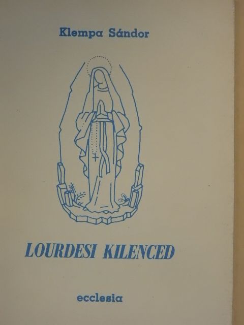 Klempa Sándor - Lourdesi kilenced [antikvár]