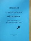 Dr. Bíró Endre - Segédlet az iskolai, kollégiumi házirendek 2000. évi kötelező felülvizsgálatához [antikvár]
