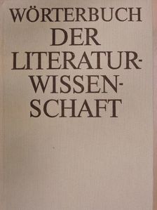 Claus Träger - Wörterbuch der Literaturwissenschaft [antikvár]