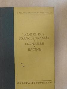 Corneille - Klasszikus francia drámák [antikvár]
