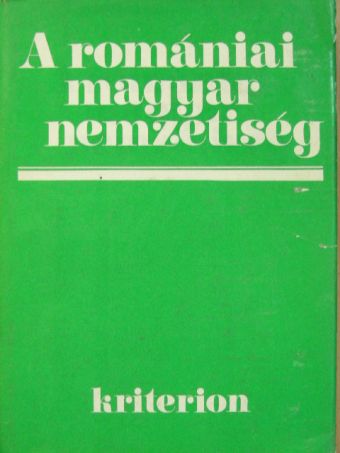 Balázs Sándor - A romániai magyar nemzetiség [antikvár]