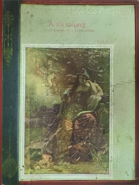Bársony István - Századok Legendái 1913. (nem teljes évfolyam) [antikvár]