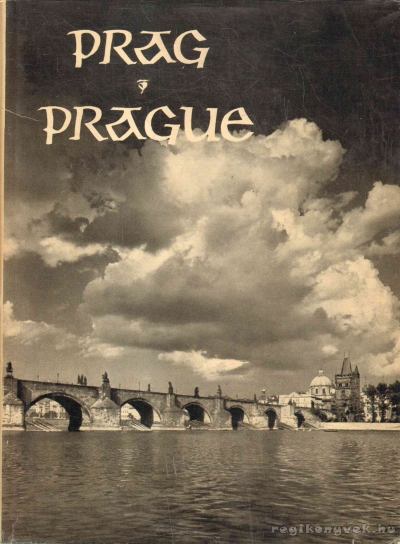 Plicka, Karel - Prague in photographs / Prag ein fotografisches Bilderbuch / Prague en images [antikvár]