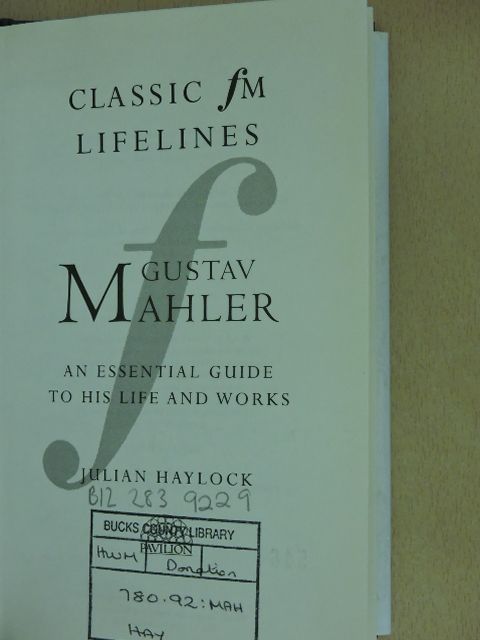 Julian Haylock - Gustav Mahler [antikvár]