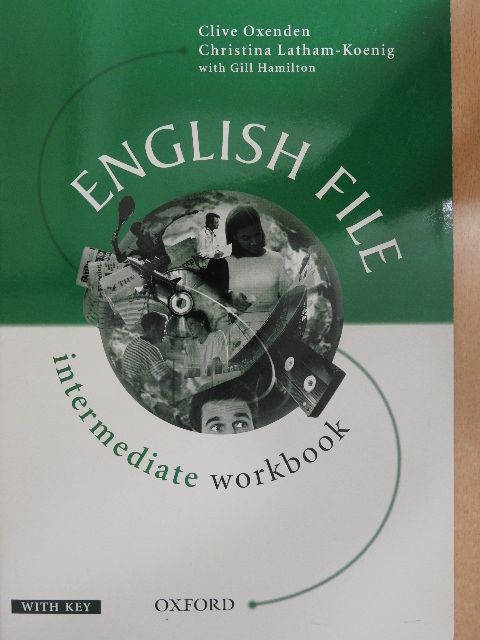 Christina Latham-Koenig - English File - Intermediate - Workbook [antikvár]