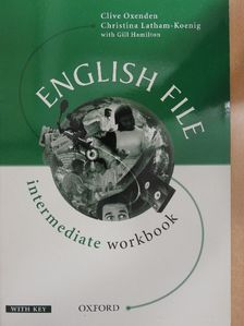 Christina Latham-Koenig - English File - Intermediate - Workbook [antikvár]