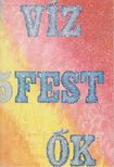 Szántó Zsuzsanna - VÍZ-, FEST,- ŐK [antikvár]