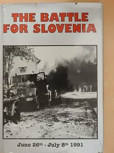 The Battle for Slovenia [antikvár]