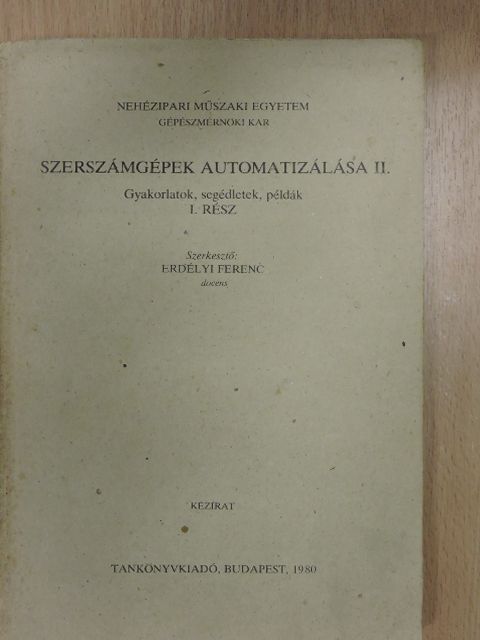 Csáki Tibor - Szerszámgépek automatizálása II. [antikvár]