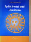 Gráf Légrádi Balázs - Egy lelki érettségét üldöző bohóc vallomásai [antikvár]