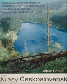 Vilém Heckel - Krásy Ceskoslovenska [antikvár]