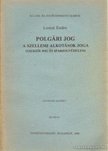 LONTAI ENDRE - A szellemi alkotások joga [antikvár]