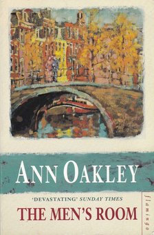 OAKLEY, ANN - The Men's Room [antikvár]