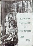 Bonnard, Vuillard et les Nabis [antikvár]