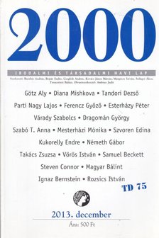 Bojtár Endre - 2000 folyóirat 2013. 25. évf. 12. szám december [antikvár]