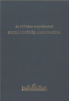 Marelyin Kis József - Az 1998-ban megválasztott országgyűlés almanachja [antikvár]