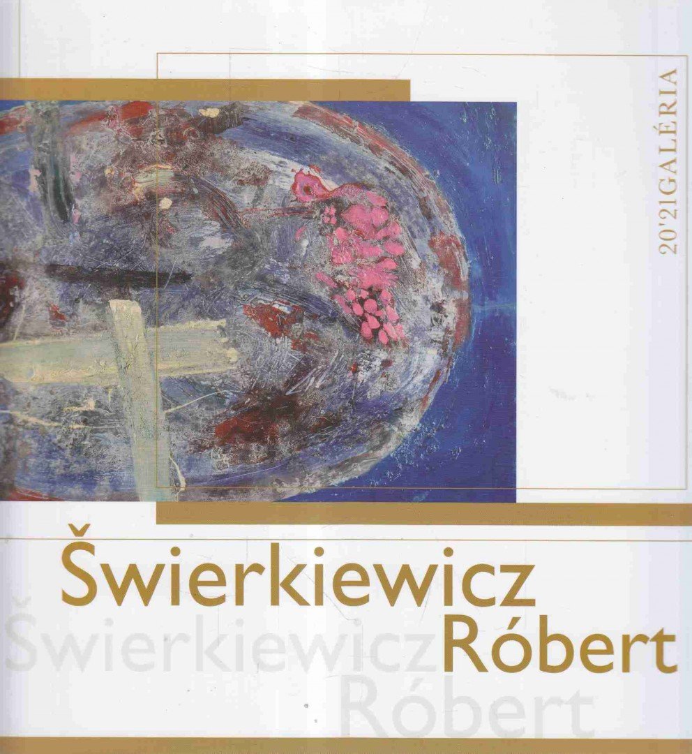 ZSÁKOVICS FERENC - Swierkiewicz Róbert [antikvár]