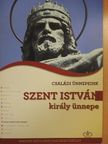 Dr. Bábel Balázs - Szent István király ünnepe [antikvár]