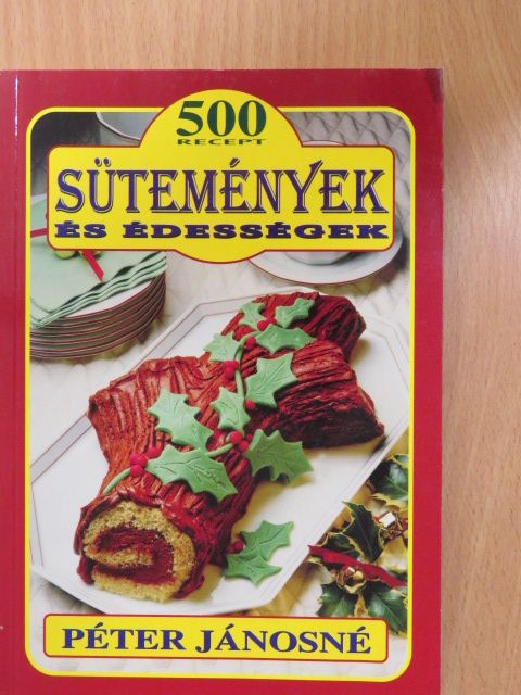 Sütemények és édességek [antikvár]