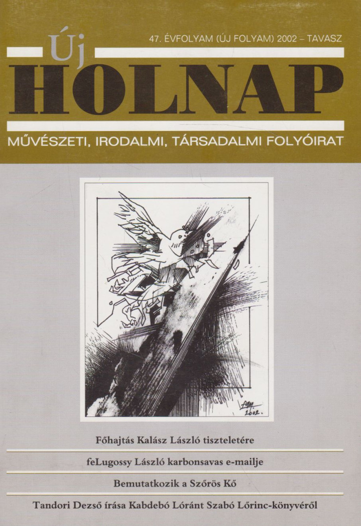 Dobrik István - Új Holnap 2002 Tavasz [antikvár]