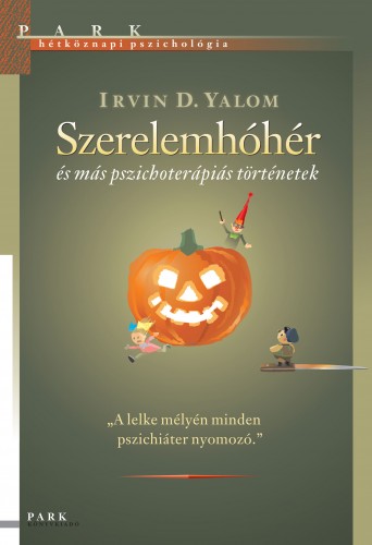 IRVIN YALOM - Szerelemhóhér [eKönyv: epub, mobi]
