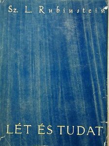 Sz. L. Rubinstein - Lét és tudat [antikvár]