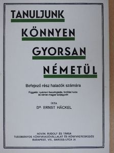 Dr. Ernst Hackel - Tanuljunk könnyen, gyorsan németül! [antikvár]
