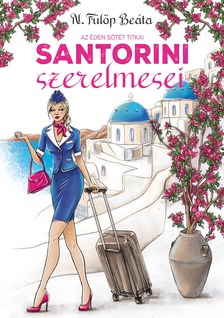 N. Fülöp Beáta - Santorini szerelmesei