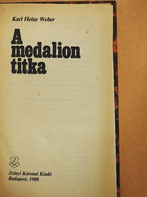 Karl Heinz Weber - A medalion titka [antikvár]