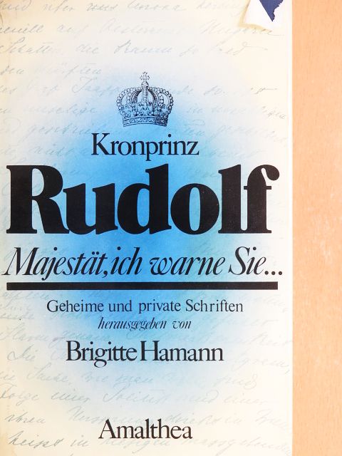 Kronprinz Rudolf [antikvár]