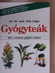 Dr. Fritz Geiger - Gyógyteák [antikvár]