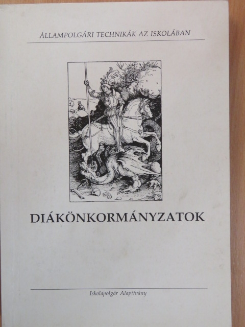 Bendik József - Diákönkormányzatok [antikvár]