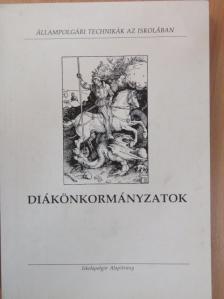 Bendik József - Diákönkormányzatok [antikvár]