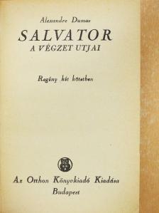 Alexandre Dumas - Salvator I-II. [antikvár]