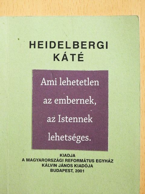 Olevianus Gáspár - Heidelbergi káté [antikvár]