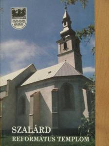 Borzási Gyula - Szalárd - Református templom [antikvár]