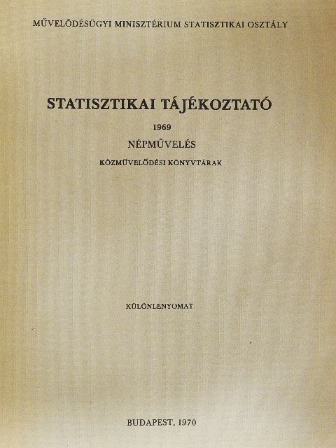 Statisztikai tájékoztató 1969. [antikvár]