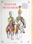 Barcy Zoltán - Magyar huszárok [antikvár]