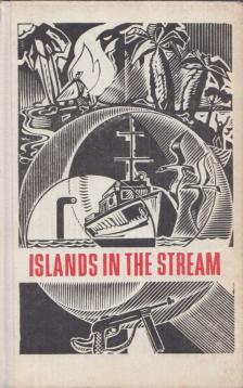 Islands in the Stream [antikvár]