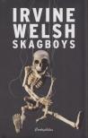 Irvine Welsh - Skagboys [antikvár]