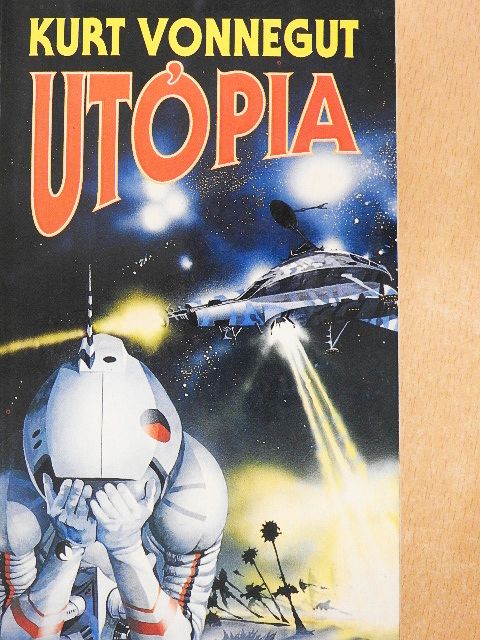 Kurt Vonnegut - Utópia [antikvár]