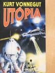 Kurt Vonnegut - Utópia [antikvár]