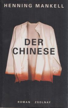 Henning Mankell - Der Chinese [antikvár]