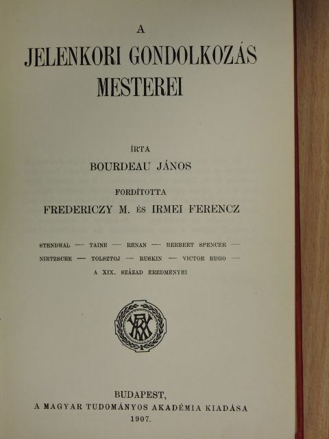 Jean Bourdeau - A jelenkori gondolkozás mesterei [antikvár]