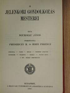 Jean Bourdeau - A jelenkori gondolkozás mesterei [antikvár]