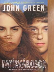 John Green - Papírvárosok [antikvár]
