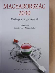 Bartha Dániel - Magyarország 2030 [antikvár]