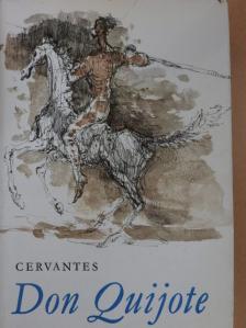 Miguel de Cervantes Saavedra - Don Quijote [antikvár]