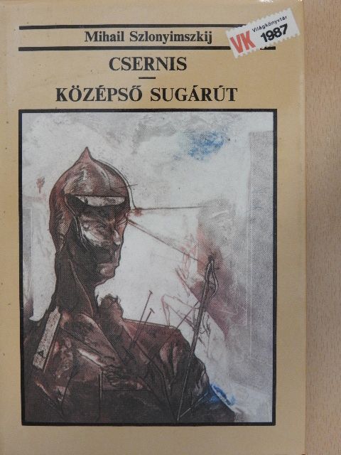 Mihail Szlonyimszkij - Csernis/Középső sugárút [antikvár]